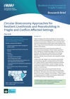 Kenya: Circular Bioeconomy Approaches for Resilient Livelihoods and Peacebuilding in Fragile and Conflict-Affected Settings - Resilient Food Systems in Fragile Contexts | Research Brief (May 2026)
