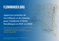DR Congo: Appui aux priorités de surveillance et de réponse pour l'épidémie d'Ebola Bundibugyo en RDC en 2026: Mouvements de population vers et depuis les zones de santé affectées, fondés sur l'analyse confidentielle de données opérateurs mobiles de Vodacom Congo