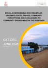 DR Congo: Ebola in Mongbwalu and Rwampara Epidemiological Trends, Community Perceptions and Challenges to Community Engagement in the Response